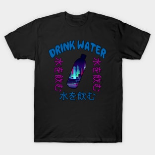 Drink Water - Japanese Vaporwave Aesthetic T-Shirt